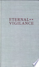 Eternal vigilance : nine tales of environmental heroism in Indiana /