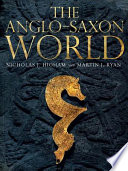 The Anglo-Saxon world /