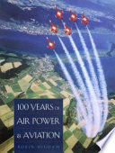 100 years of air power & aviation /