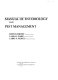 Manual of entomology and pest management /