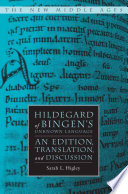 Hildegard of Bingen's Unknown Language : An Edition, Translation, and Discussion /