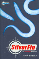 SilverFin : a James Bond adventure /