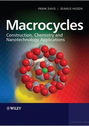 Macrocycles : construction, chemistry, and nanotechnology applications /