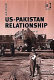 US-Pakistan relationship : Soviet invasion of Afghanistan /