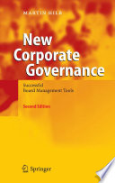 New corporate governance : successful board management tools /