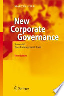 New corporate governance : successful board management tools /