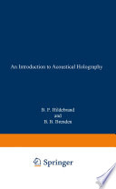An introduction to acoustical holography /