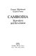 Cambodia : starvation and revolution /