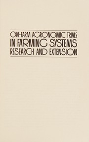 On-farm agronomic trials in farming systems research and extension /