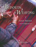 Bedouin weaving of Saudi Arabia and its neighbours /