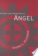 Pottery and chronology at Angel /