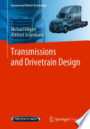 Transmissions and Drivetrain Design /