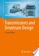 Transmissions and Drivetrain Design /