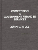 Competition in government-financed services /