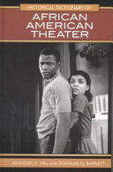 Historical dictionary of African American theater /