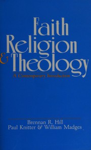 Faith, religion & theology : a contemporary introduction /