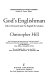 God's Englishman : Oliver Cromwell and the English Revolution /