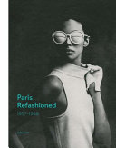 Paris refashioned, 1957-1968 /