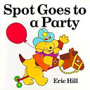 Spot goes to a party /