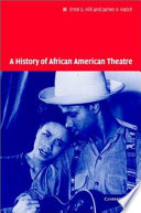 A history of African American theatre /