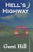 Hell's highway /