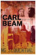 Carl Beam : the poetics of being /