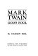 Mark Twain. God's fool /