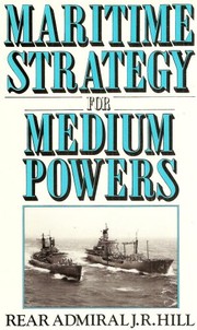 Maritime strategy for medium powers /