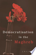 Democratisation in the Maghreb /