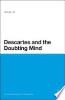 Descartes and the doubting mind /