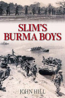 Slim's Burma boys /