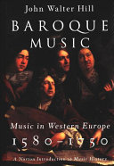 Baroque music : music in Western Europe, 1580-1750 /