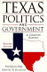 Texas politics and government : a concise survey /