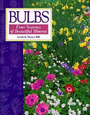 Bulbs : four seasons of beautiful blooms /