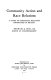 Community action and race relations : a study of community relations committees in Britain /