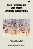 The village of the water spirits : the dreams of African Americans /