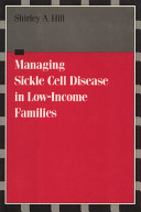 Managing sickle cell disease in low-income families /