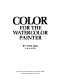 Color for the watercolor painter /