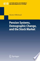 Pension systems, demographic change, and the stock market /