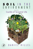 Soil in the environment : crucible of terrestrial life /