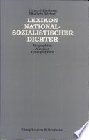 Lexikon nationalsozialistischer Dichter : Biographien, Analysen, Bibliographien /