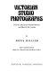 Victorian studio photographs : from the collections of Studio Bassano and Elliott & Fry, London /