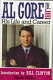 Al Gore Jr. : his life and career /