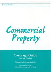 Commercial property coverage guide : interpretation and analysis /