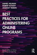 Best practices for administering online programs /
