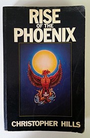 The rise of the Phoenix : universal government by nature's laws /