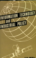 Informatiom technology and industrial policy /
