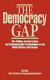 The democracy gap : the politics of information and communication technologies in the United States and Europe /