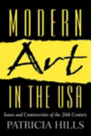 Modern art in the USA : issues and controversies of the 20th century /