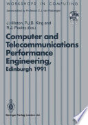7th UK Computer and Telecommunications Performance Engineering Workshop : Edinburgh, 22-23 July 1991 /